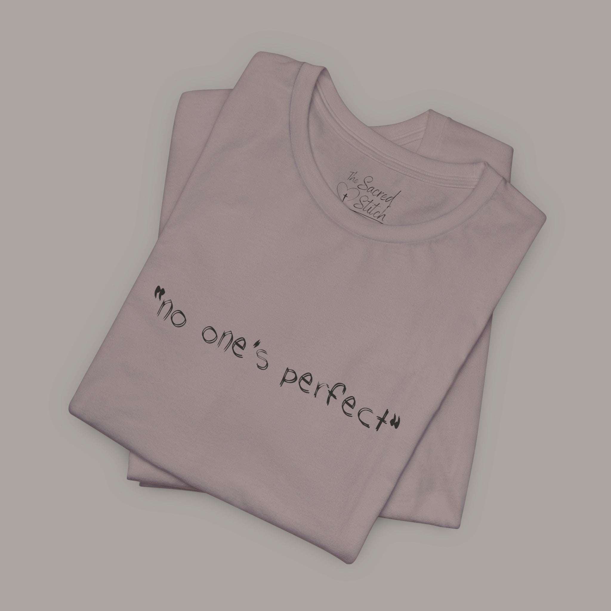 No One's Perfect Tee