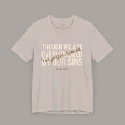 Forgive Them All Tee