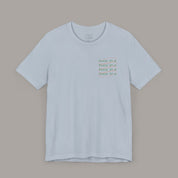 Delight Yourself Tee