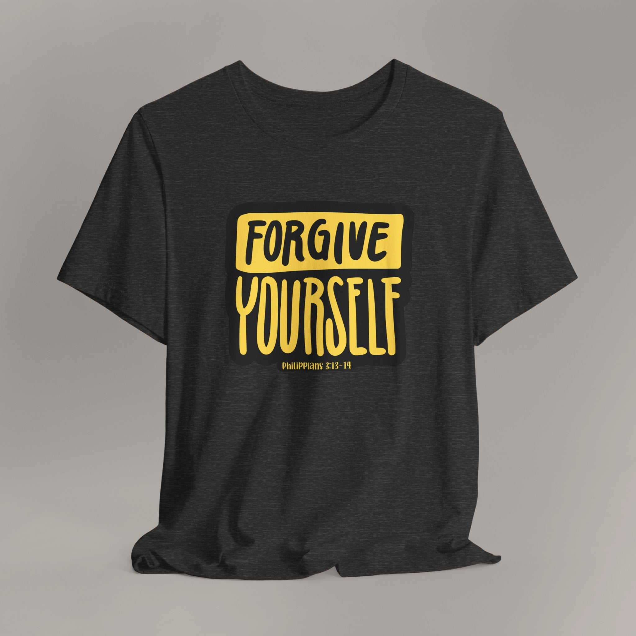 Forgive Yourself Tee