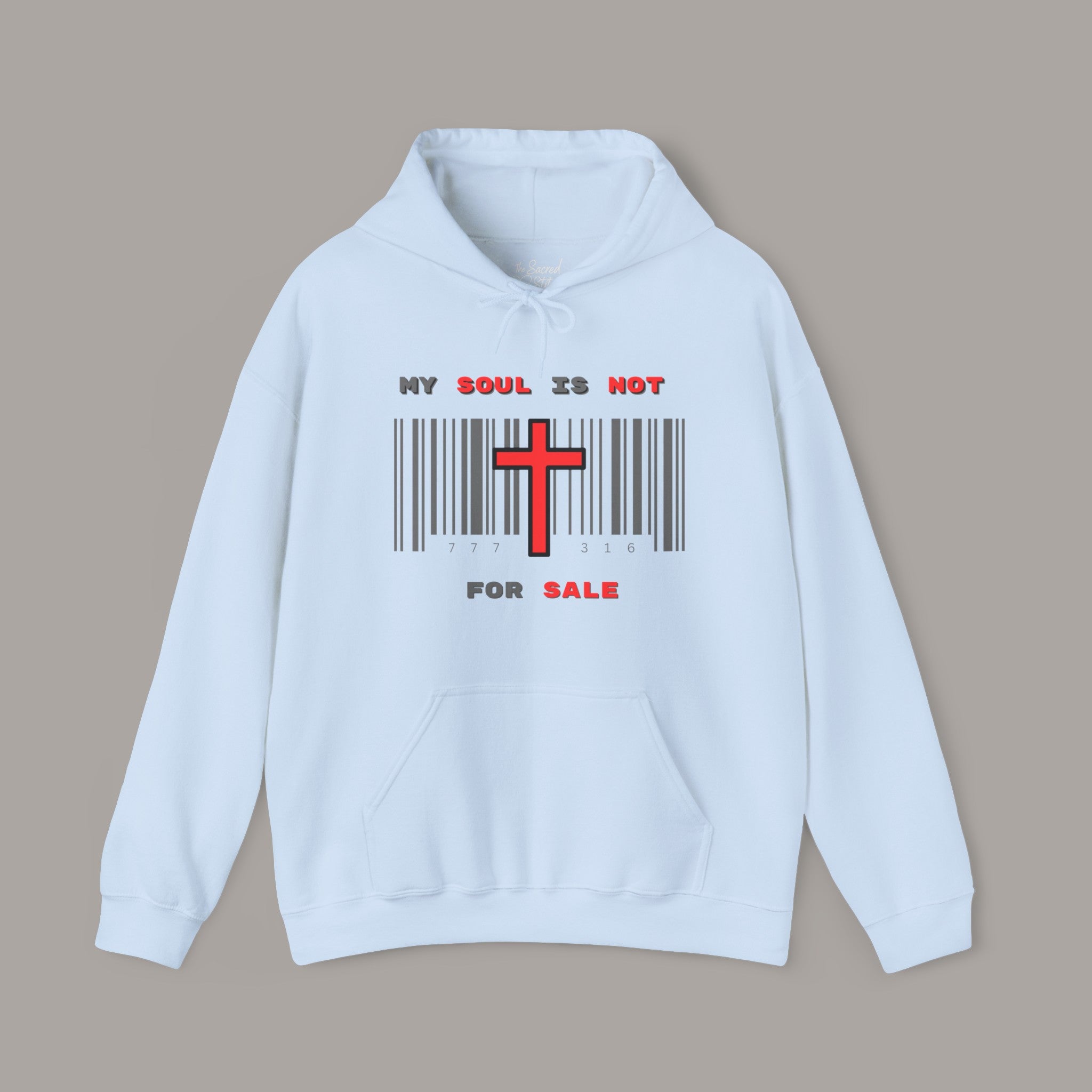 My Soul Is Not For Sale Hoodie