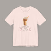 Jesus Loves You A Latte Tee