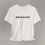 Jesus Saves Tee