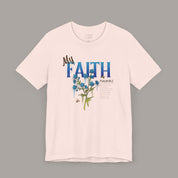 My Faith Tee