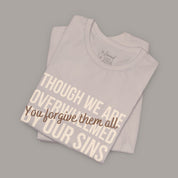 Forgive Them All Tee