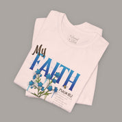 My Faith Tee