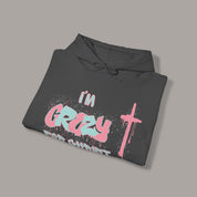 Crazy For Christ Hoodie