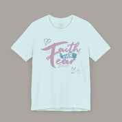 Faith Over Fear Tee