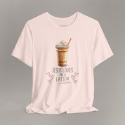 Jesus Loves You A Latte Tee