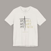 His Will Tee