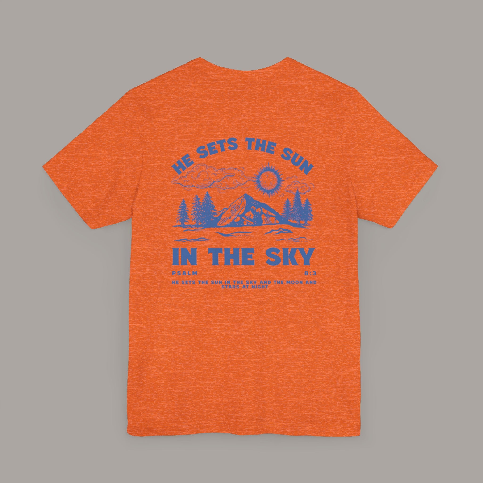 He Sets The Sun Tee