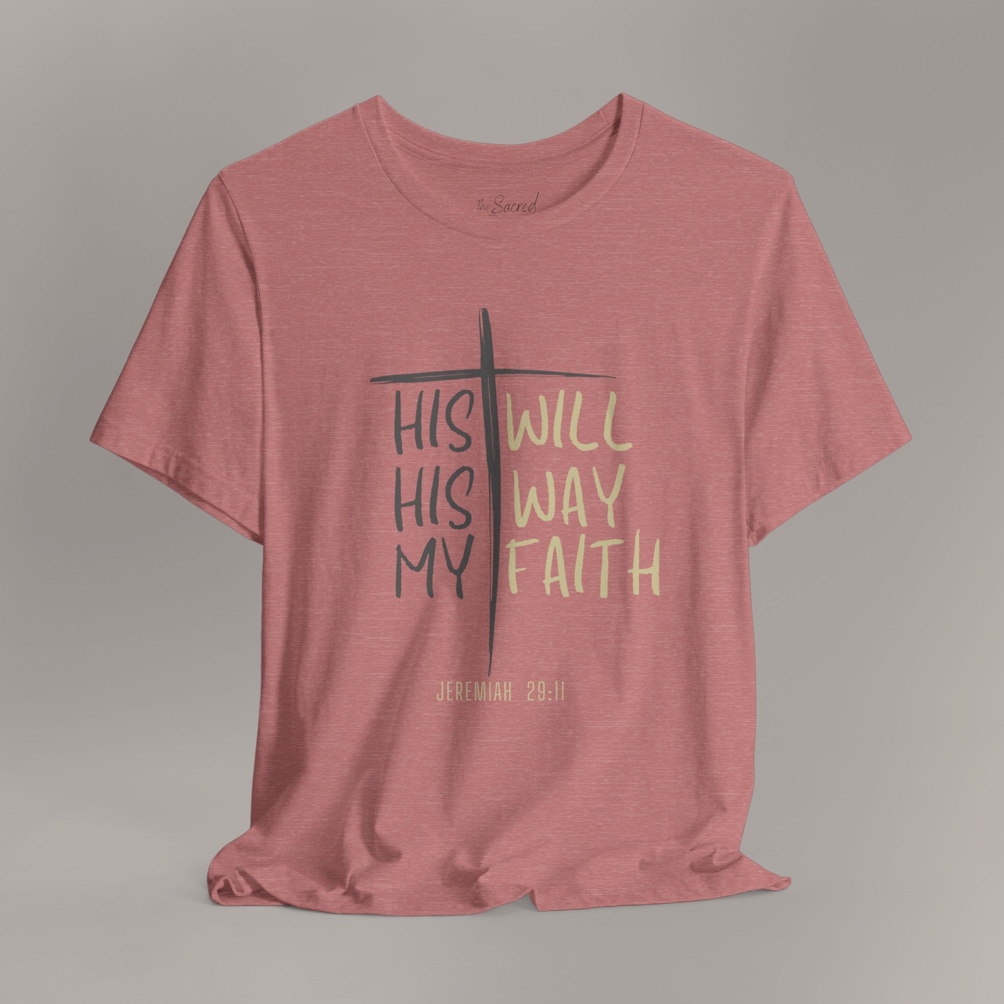 His Will Tee