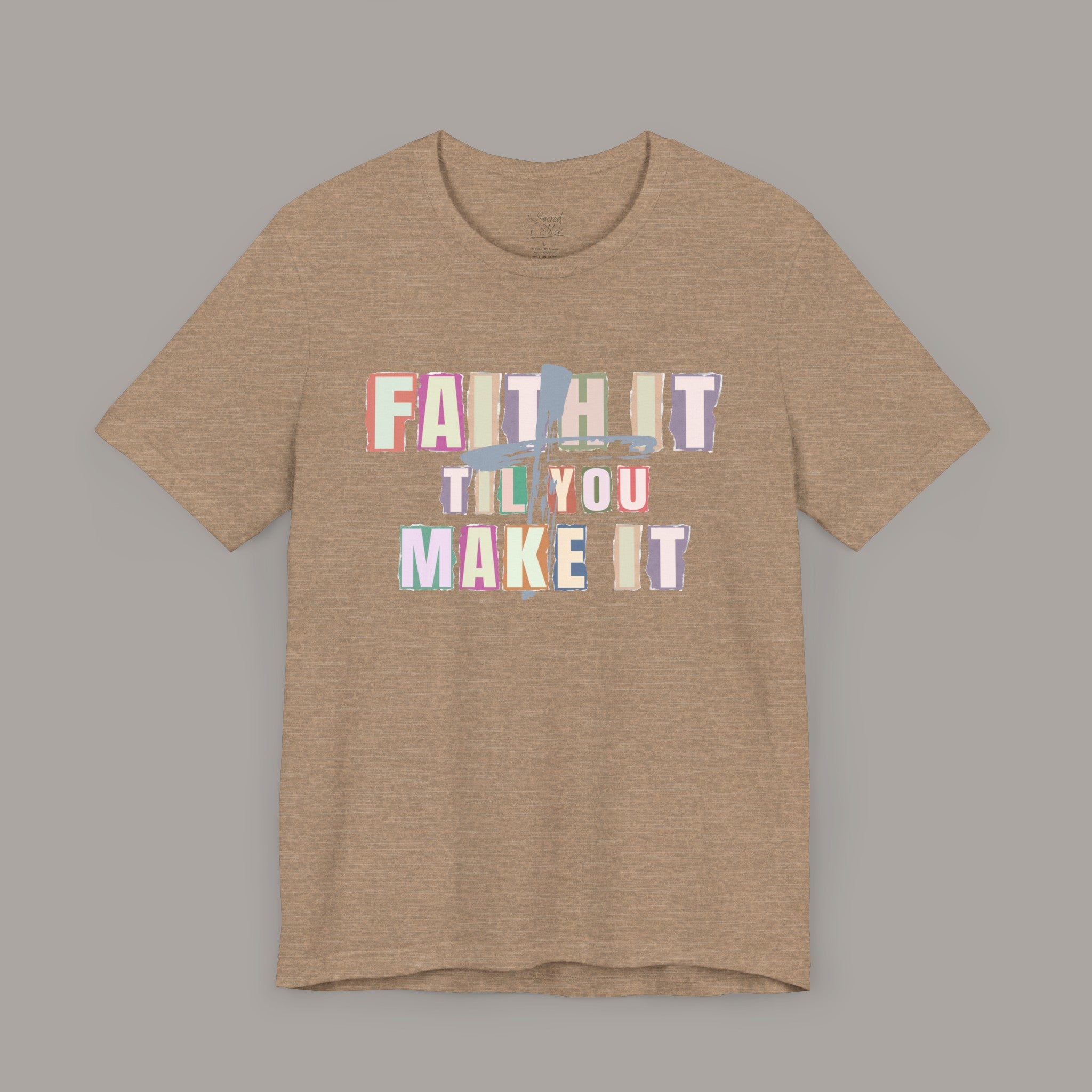 Faith It Tee