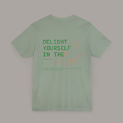 Delight Yourself Tee