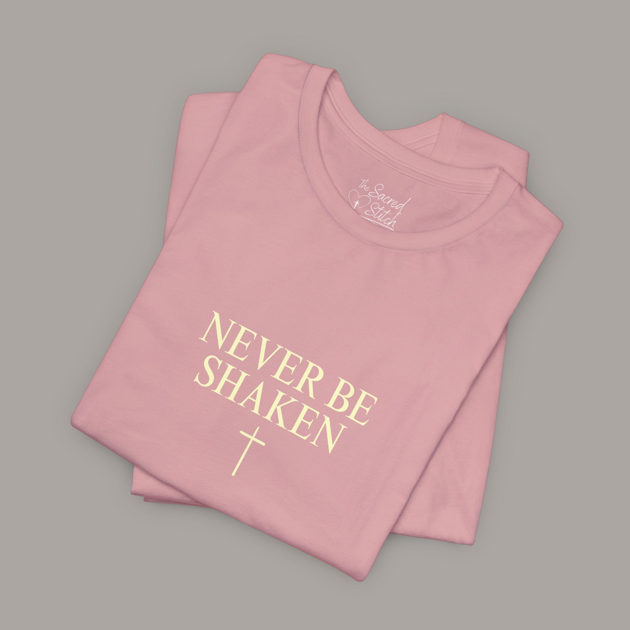 Never Be Shaken Tee