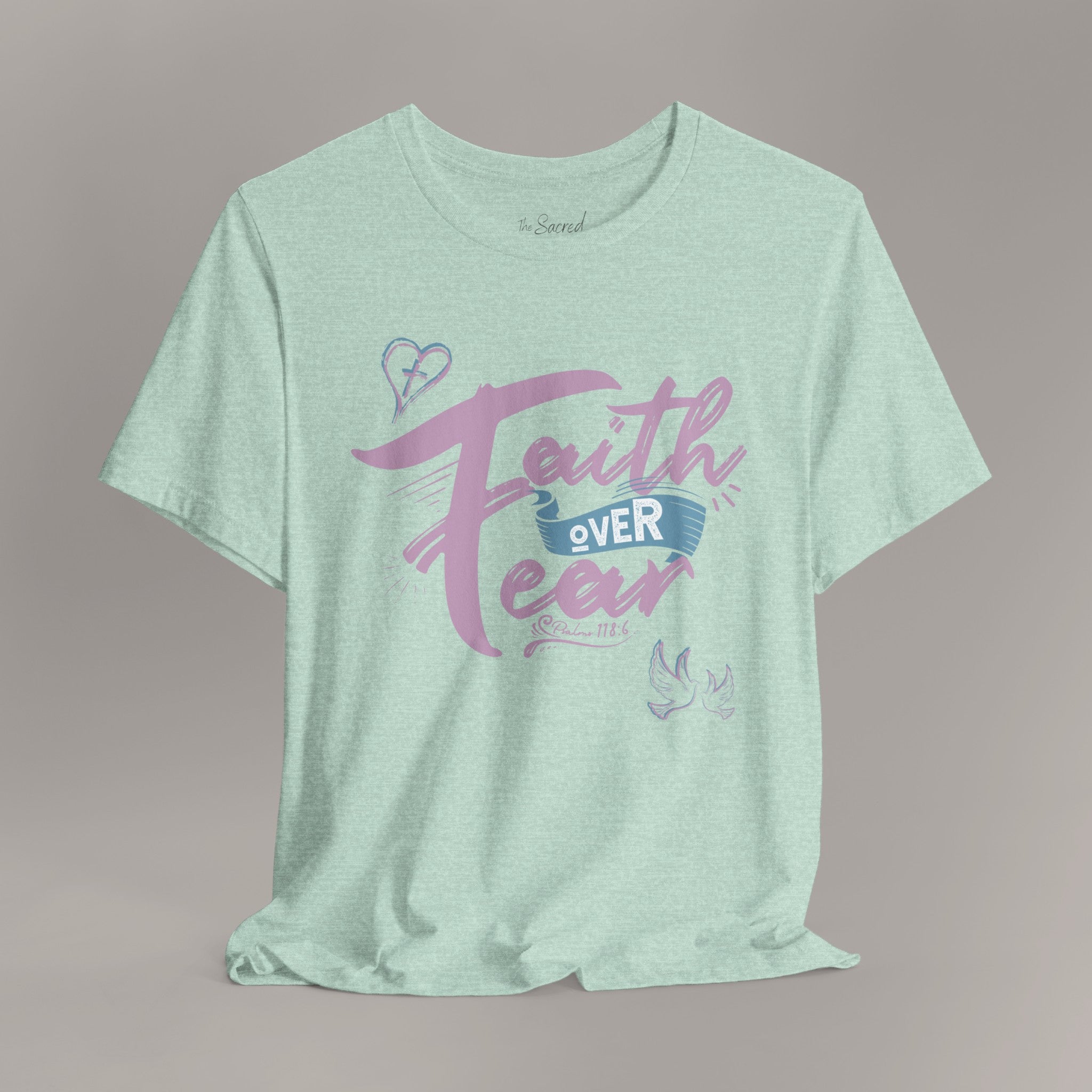 Faith Over Fear Tee