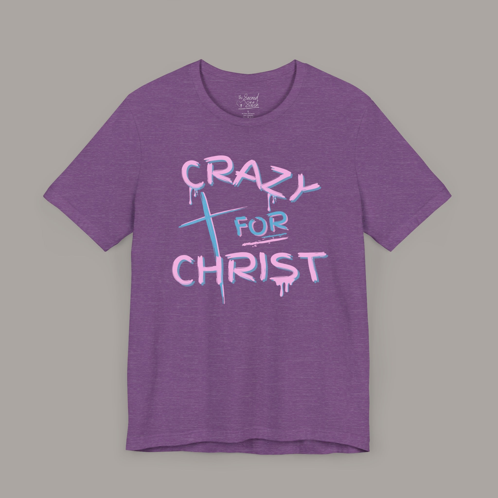 Crazy For Christ Tee