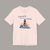 Stronger Than Storms Tee