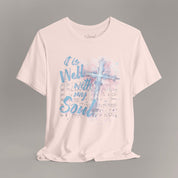 It Is Well With My Soul Tee