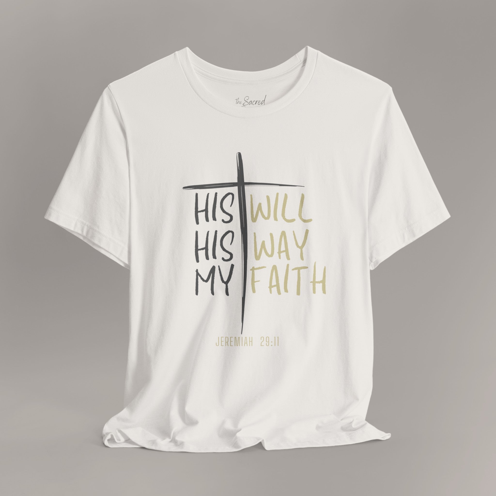 His Will Tee