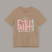 Faith Matters Tee