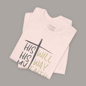 His Will Tee