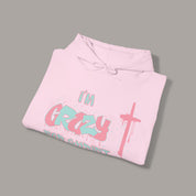 Crazy For Christ Hoodie