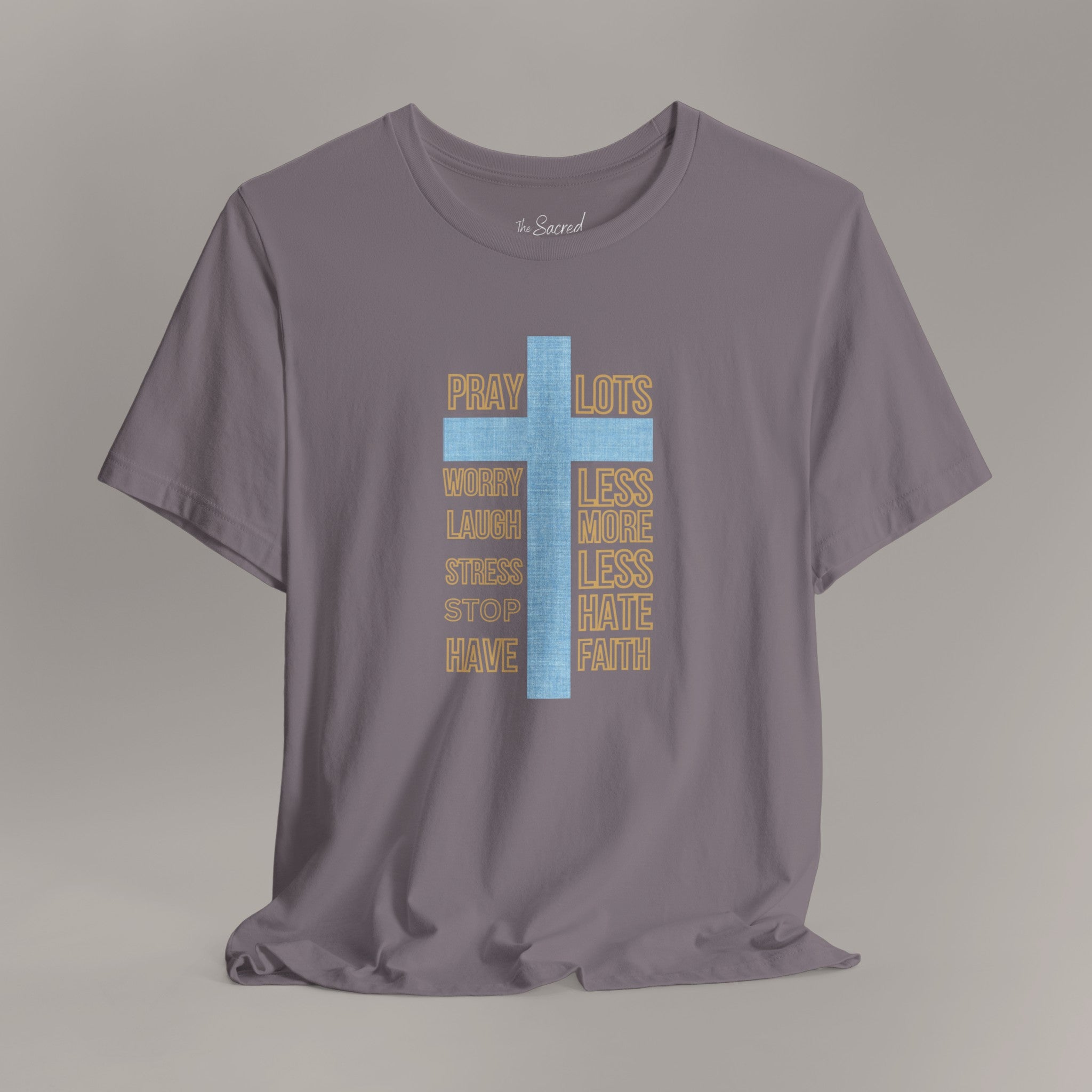 Pray Lots Tee