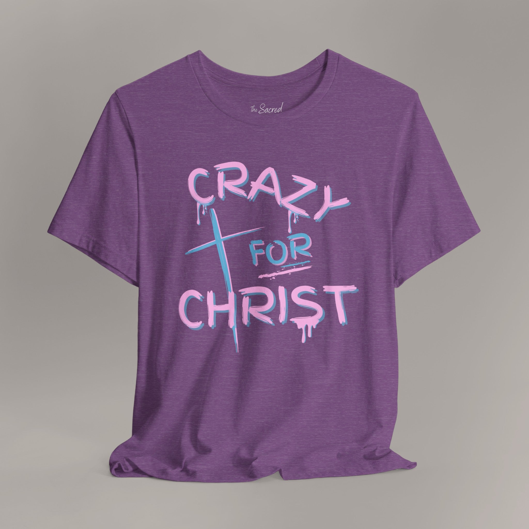 Crazy For Christ Tee