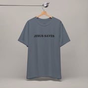 Jesus Saves Tee