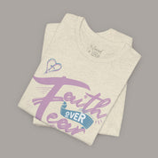 Faith Over Fear Tee