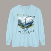 His Love Reigns Long Sleeve T-Shirt