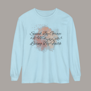 Saved By Grace, Living By Faith Long Sleeve