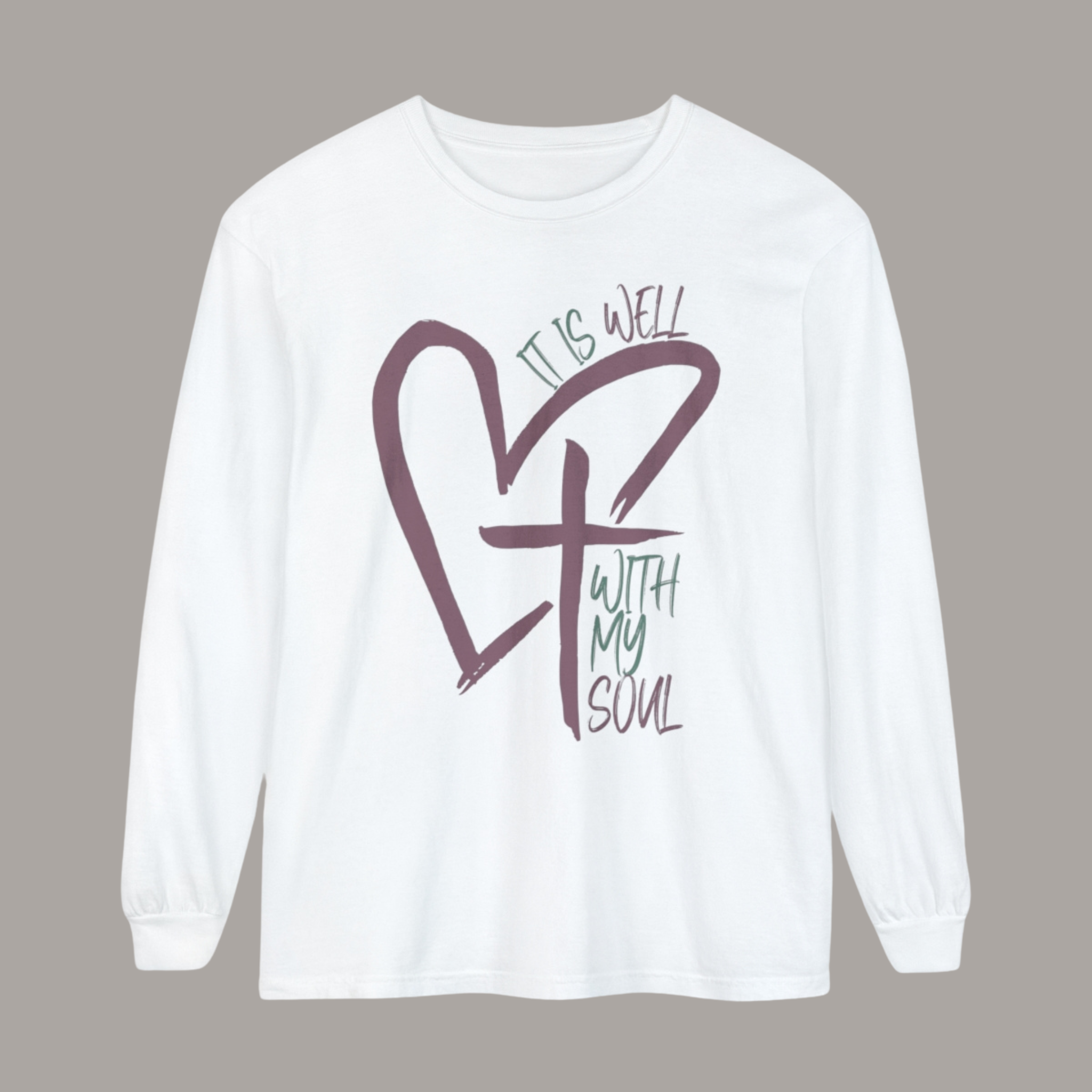 It Is Well Long Sleeve